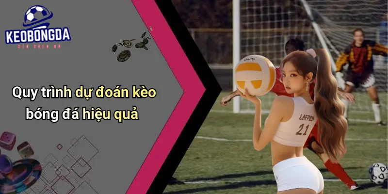 Dự Đoán: Xu Hướng Kèo Bóng Đá Và Tips Cá Cược Mới Nhất 3 Dự Đoán