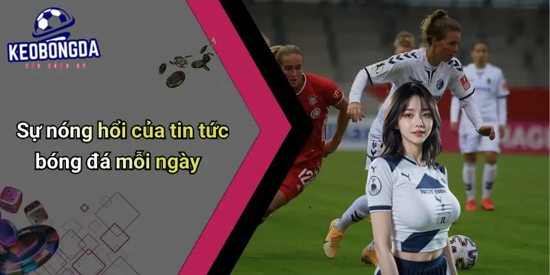 Tin tức bóng đá