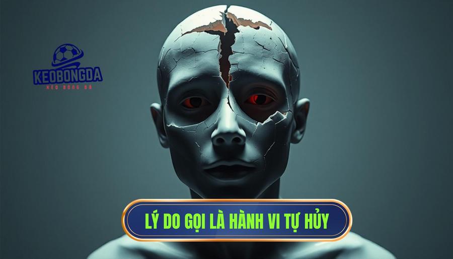 Mặt tối của vấn đề: Tại sao lại gọi là "tự hủy"?